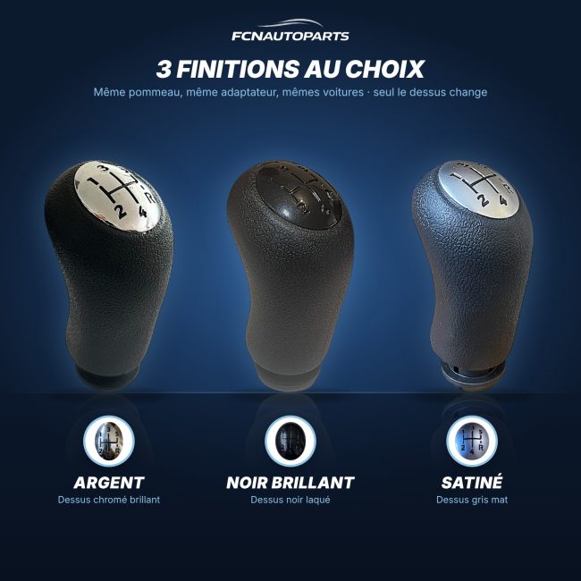 Pommeau de vitesse Renault et Dacia en 3 finitions : argent, noir brillant, satiné